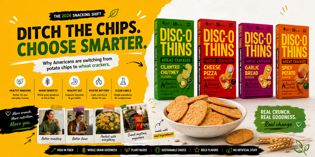 Why Americans Are Switching from Potato Chips to Wheat Crackers in 2026 Disc-O Thins